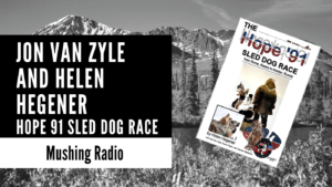 hope 1 sled dog race mushing radio
